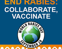 End Rabies: Collaborate, Vaccinate is the World Rabies Day theme for 2020.  