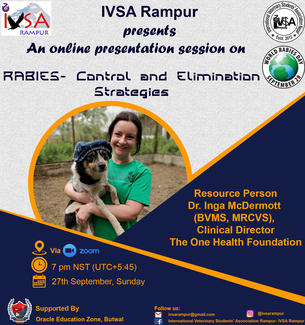  Online Presentation session on Rabies - Control And Elimination Strategies" by Dr. Inga McDermott, (BVMS, MRCVS), Clinical Director at One Health Foundation