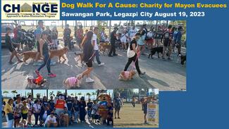  Dog Walk for A Cause- Chairty program for the Evacuees of the Mayon Volcano eruption