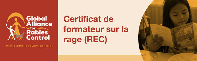 Certificat de formateur sur la rage (REC)